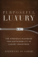 Purposeful Luxury