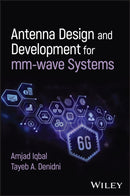 Antenna Design and Development for mm–wave Systems