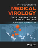 Introduction to Medical Virology : Theory and Practice in Tropical Countries-9781394376384