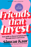 Friends That Invest : Your Guide to Financial Independence Through Shares and Stocks-9781394377770