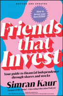Friends That Invest: Your Guide to Financial Independence through Shares and Stocks