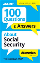 100 Questions & Answers About Social Security For Dummies-9781394380527