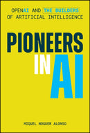 Pioneering AI Companies: The Innovators and Mathem atical Insights of Shaping the Future of AI