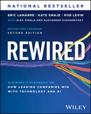 Rewired: McKinsey′s Playbook on How Leading Compan ies Win with Technology and AI