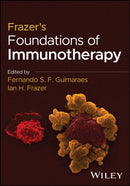 Frazer's Foundations of Immunotherapy