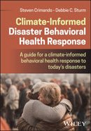Climate Informed Disaster Behavioral Response
