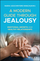 A Modern Guide through Jealousy
