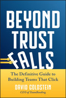 Beyond Trust Falls
