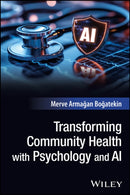 Transforming Community Health with Psychology and AI-9781394384006