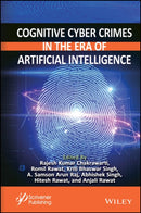 Cognitive Cyber Crimes in the Era of Artificial Intelligence-9781394386543