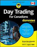 Day Trading For Canadians For Dummies, 3rd Edition