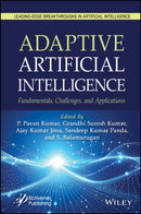 Adaptive Artificial Intelligence : Fundamentals, Challenges, and Applications-9781394389049