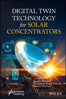 Digital Twin Technology for Optimizing Solar Concentrators