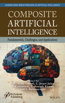 Composite Artificial Intelligence : Fundamentals, Challenges and Applications-9781394393039