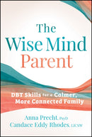 The Wise Mind Parent