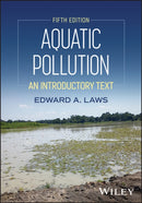 Aquatic Pollution : An Introductory Text-9781394397228