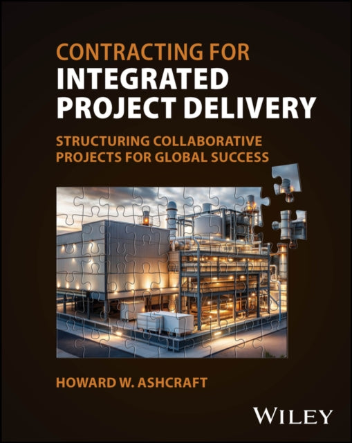 Contracting for Integrated Project Delivery