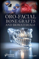 Oro-Facial Bone Graft and Biomaterials