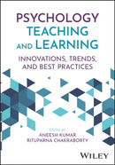 Psychology Teaching and Learning : Innovations, Trends, and Best Practices-9781394402366