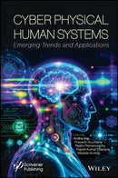 Cyber Physical Human Systems