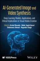 AI–Generated Image and Video Synthesis