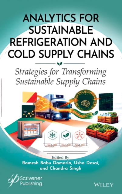 Analytics for Sustainable Refrigeration and Cold Supply Chains