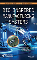 Bio-Inspired Manufacturing Systems-9781394408337
