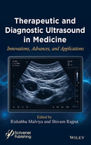 Therapeutic and Diagnostic Ultrasound in Medicine