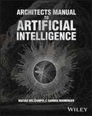 Architects Manual to Artificial Intelligence