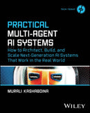 Practical Multi-Agent AI Systems