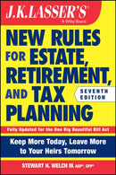 J.K. Lasser's New Rules for Estate, Retirement, and Tax Planning-9781394420933