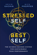 Stressed Self to Best Self