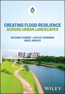 Creating Flood Resilience across Urban Landscapes