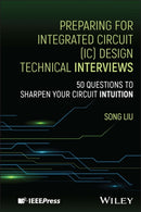 Preparing for Integrated Circuit (IC) Design Technical Interviews