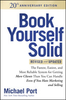 Book Yourself Solid Revised & Updated 20th Anniversary Edition