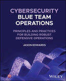 Cybersecurity Blue Team Operations