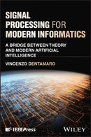 Signal Processing for Modern Informatics