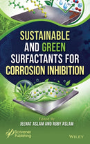 Sustainable and Green Surfactants for Corrosion Inhibition