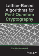 Lattice-Based Algorithms for Post-Quantum Cryptography