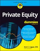 Private Equity For Dummies