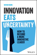Innovation Eats Uncertainty