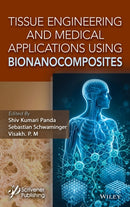 Tissue Engineering and Medical Applications Using Bionanocomposites