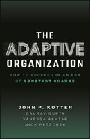 The Adaptive Organization