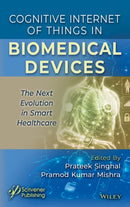 Cognitive Internet of Things in Biomedical Devices