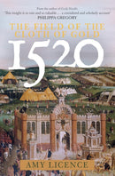 1520: The Field of the Cloth of Gold-9781398100466