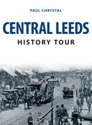 Central Leeds History Tour-9781398101890