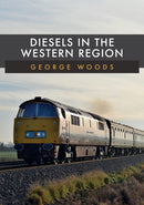 Diesels in the Western Region-9781398101951