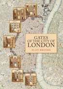 Gates of the City of London-9781398102613