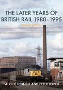 The Later Years of British Rail 1980-1995: Freight Special-9781398102934