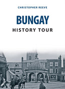 Bungay History Tour-9781398103641